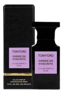 Tom Ford Ombre de Hyacinth парфюмерная вода 50мл