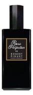 Robert Piguet Rose Perfection парфюмерная вода 100мл