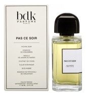 Parfums BDK Paris Pas Сe Soir парфюмерная вода 100мл