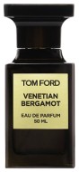 Tom Ford VENETIAN BERGAMOT парфюмерная вода 50мл тестер